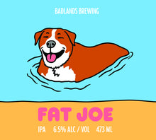 Load image into Gallery viewer, Fat Joe (2025) - IPA - 6.5% ABV (4 Pack)