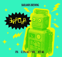Load image into Gallery viewer, Errorr (2026) - IPA - 6.5% ABV (4 Pack)